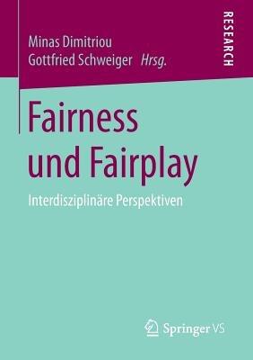 Fairness und Fairplay: Interdisziplinäre Perspektiven - cover