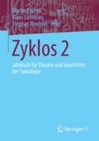 Zyklos 2: Jahrbuch für Theorie und Geschichte der Soziologie - cover