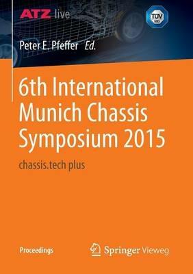6th International Munich Chassis Symposium 2015: chassis.tech plus - cover