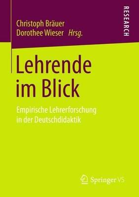Lehrende im Blick: Empirische Lehrerforschung in der Deutschdidaktik - cover