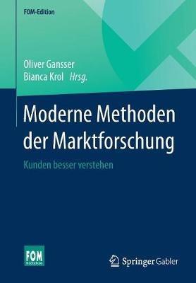 Moderne Methoden der Marktforschung: Kunden besser verstehen - cover
