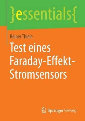 Test eines Faraday-Effekt-Stromsensors - Reiner Thiele - cover