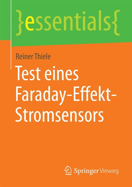 Test eines Faraday-Effekt-Stromsensors