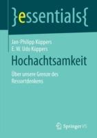 Hochachtsamkeit: Über unsere Grenze des Ressortdenkens - Jan-Philipp Küppers,E. W. Udo Küppers - cover