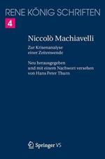 Niccolò Machiavelli: Zur Krisenanalyse einer Zeitenwende