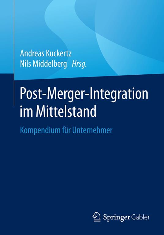 Post-Merger-Integration im Mittelstand