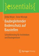 Baubegleitender Bodenschutz auf Baustellen