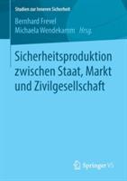 Sicherheitsproduktion zwischen Staat, Markt und Zivilgesellschaft - cover