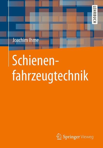Schienenfahrzeugtechnik