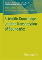 Scientific Knowledge and the Transgression of Boundaries - cover