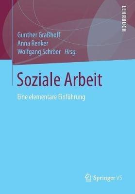 Soziale Arbeit: Eine elementare Einführung - cover