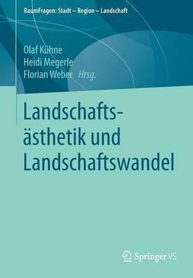 Landschaftsästhetik und Landschaftswandel - cover