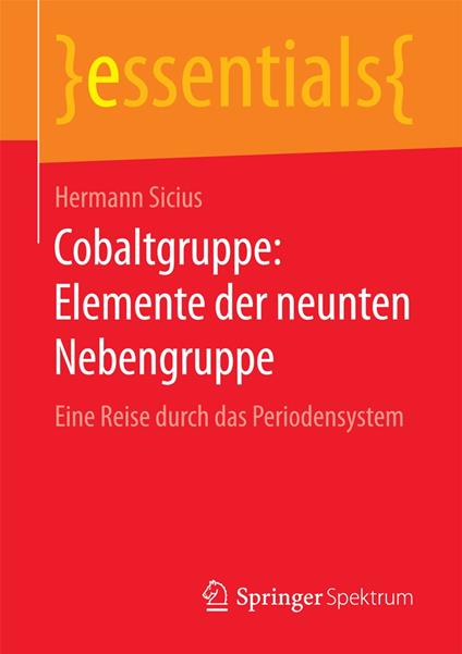 Cobaltgruppe: Elemente der neunten Nebengruppe