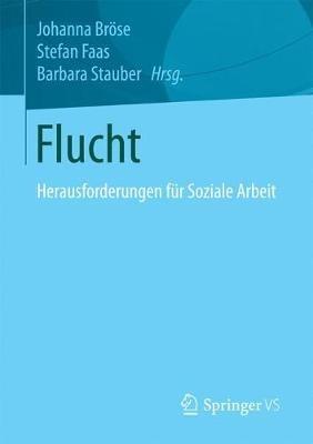 Flucht: Herausforderungen für Soziale Arbeit - cover