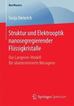 Struktur und Elektrooptik nanosegregierender Flüssigkristalle: Das Langevin-Modell für silanterminierte Mesogene