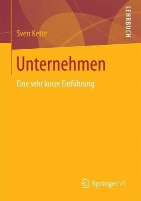 Unternehmen: Eine sehr kurze Einführung - Sven Kette - cover
