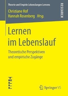 Lernen im Lebenslauf: Theoretische Perspektiven und empirische Zugänge - cover