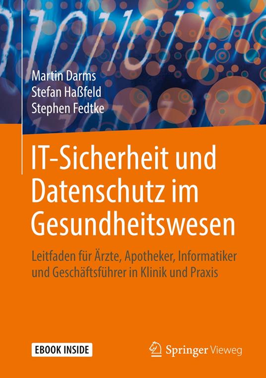 IT-Sicherheit und Datenschutz im Gesundheitswesen