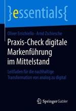 Praxis-Check digitale Markenführung im Mittelstand: Leitfaden für die nachhaltige Transformation von analog zu digital