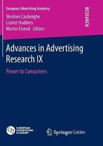 Advances in Advertising Research IX: Power to Consumers