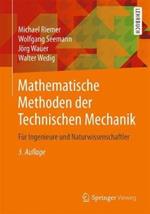 Mathematische Methoden der Technischen Mechanik: Für Ingenieure und Naturwissenschaftler