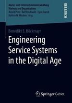 Engineering Service Systems in the Digital Age