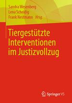 Tiergestützte Interventionen im Justizvollzug