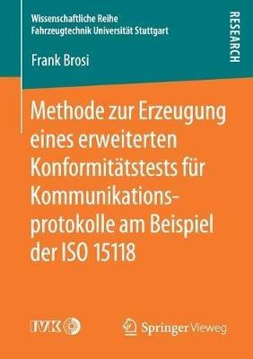 Methode zur Erzeugung eines erweiterten Konformitätstests für Kommunikationsprotokolle am Beispiel der ISO 15118 - Frank Brosi - cover