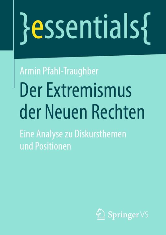 Der Extremismus der Neuen Rechten