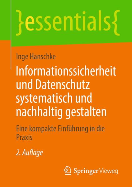 Informationssicherheit und Datenschutz systematisch und nachhaltig gestalten
