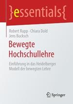 Bewegte Hochschullehre: Einführung in das Heidelberger Modell der bewegten Lehre