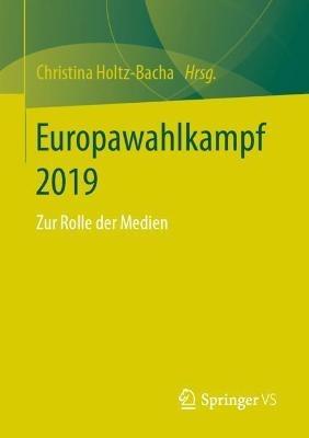 Europawahlkampf 2019: Zur Rolle der Medien - cover