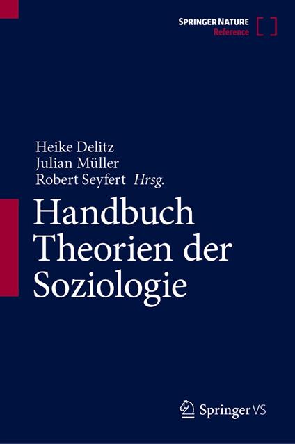 Handbuch Theorien der Soziologie