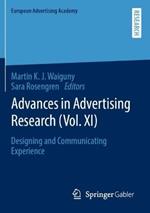Advances in Advertising Research (Vol. XI): Designing and Communicating Experience