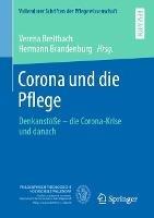 Corona und die Pflege: Denkanstöße – die Corona-Krise und danach - cover
