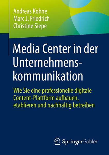 Media Center in der Unternehmenskommunikation
