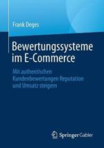 Bewertungssysteme im E-Commerce: Mit authentischen Kundenbewertungen Reputation und Umsatz steigern