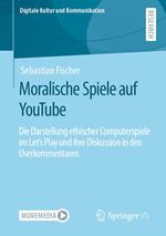Moralische Spiele auf YouTube