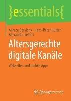Altersgerechte digitale Kanäle: Webseiten und mobile Apps