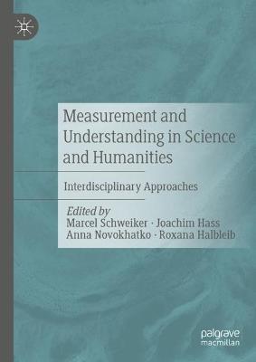 Measurement and Understanding in Science and Humanities: Interdisciplinary Approaches - cover