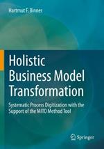 Holistic Business Model Transformation: Systematic Process Digitization with the Support of the MITO Method Tool