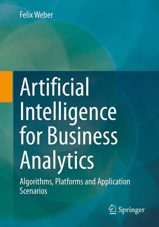 Artificial Intelligence for Business Analytics