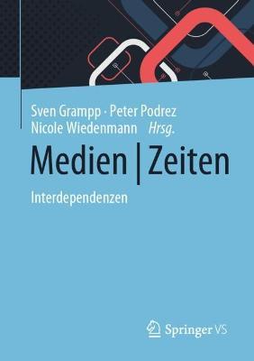 Medien | Zeiten: Interdependenzen - cover