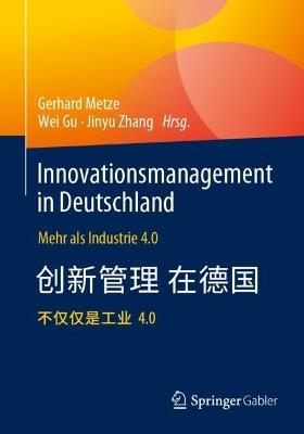 Innovationsmanagement in Deutschland / ????????: Mehr als Industrie 4.0 / ????4.0?? - cover