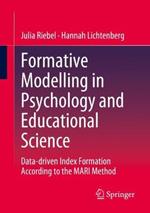 Formative Modelling in Psychology and Educational Science: Data-driven Index Formation According to the MARI Method