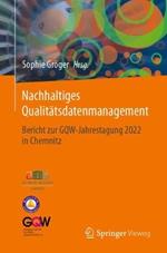 Nachhaltiges Qualitätsdatenmanagement: Bericht zur GQW-Jahrestagung 2022 in Chemnitz