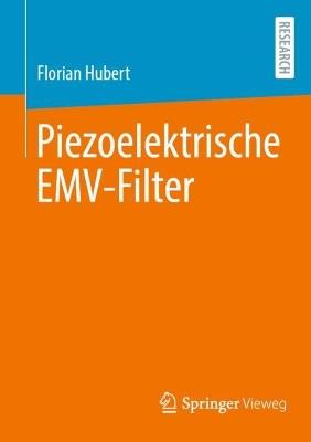 Piezoelektrische EMV-Filter - Florian Hubert - cover