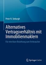 Alternatives Vertragsverhältnis mit Immobilienmaklern