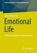 Emotional Life: Phenomenology, Education and Care