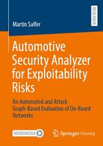 Automotive Security Analyzer for Exploitability Risks
